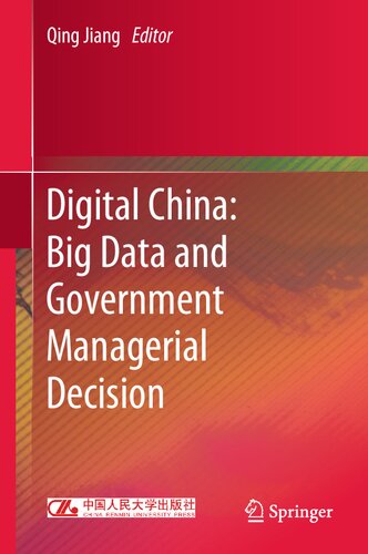 Digital China Big Data And Government Managerial Decision Qing Jiang