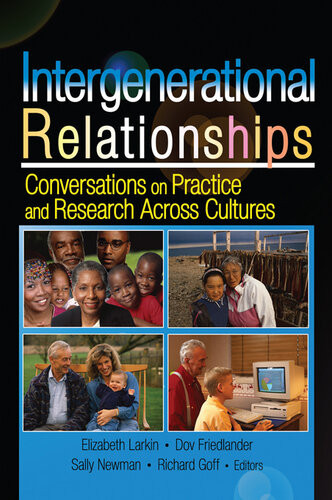 Intergenerational Relationships Sally M Newman Elizabeth Larkin