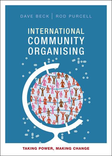 International Community Organising Beck Dave Purcell Rod