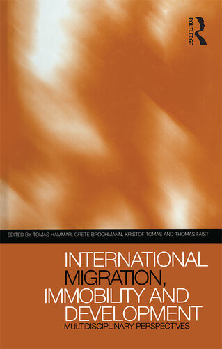 International Migration Immobility And Development Tomas Hammar