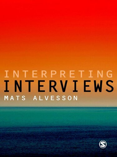 Interpreting Interviews Mats Alvesson
