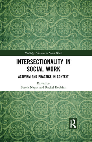 Intersectionality In Social Work Activism And Practice In Context Taylor Francis Group