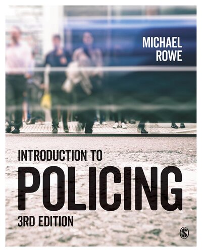 Introduction To Policing 3rd Edition Michael Rowe