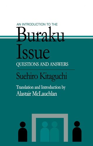 An Introduction To The Buraku Issue Questions And Answers Suehiro Kitaguchi Alastair Mclauchlan