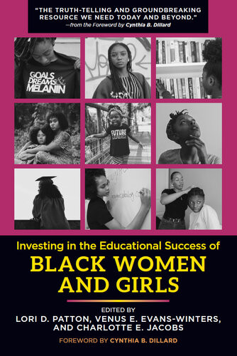 Investing In The Educational Success Of Black Women And Girls Lori D Patton