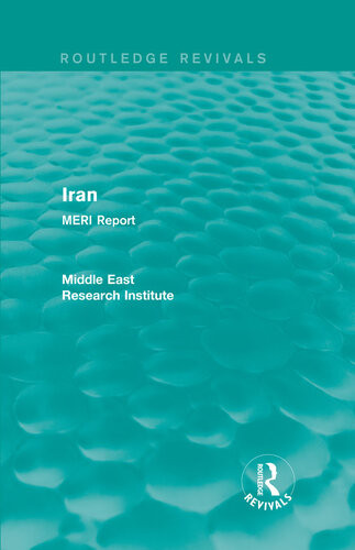 Iran Routledge Revival Meri Report Middle East Research Institute