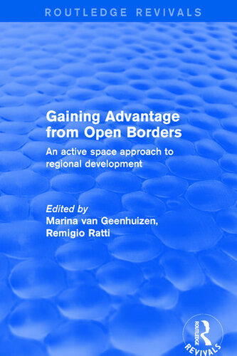 Gaining Advantage From Open Borders Remigio Ratti Marina Van Geenhuizen