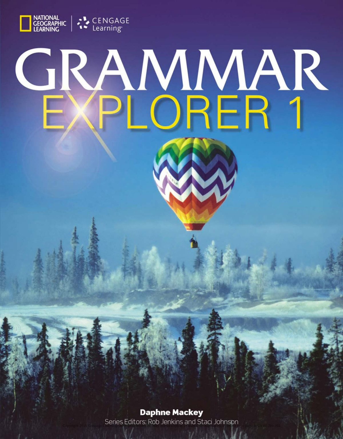 Grammar Explorer 1 Student Daphne Mackey Howard Hughes