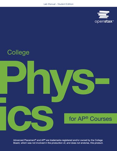 College Physics For Ap Courses Lab Manual By Openstax Student Version 1st Edition Openstax