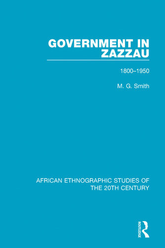 Government In Zazzau 18001950 M G Smith