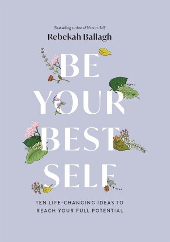 Be Your Best Self Rebekah Ballagh