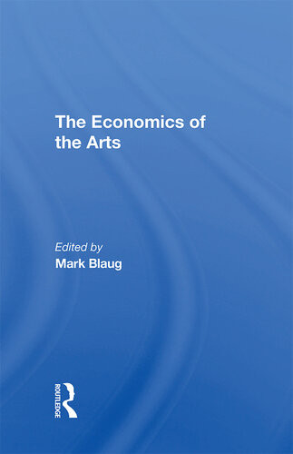 The Economics Of The Arts Mark Blaug