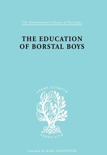 The Education Of Borstal Boys Erica Stratta