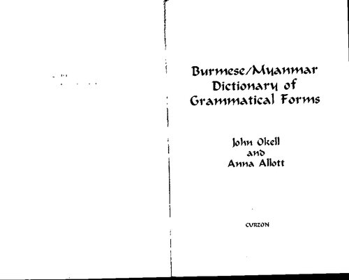 Burmesemyanmar Dictionary Of Grammatical Forms John Okell