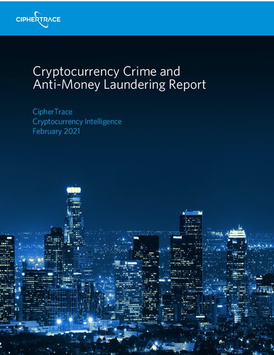 Cryptocurrency Crime And Antimoney Laundering Report Coll