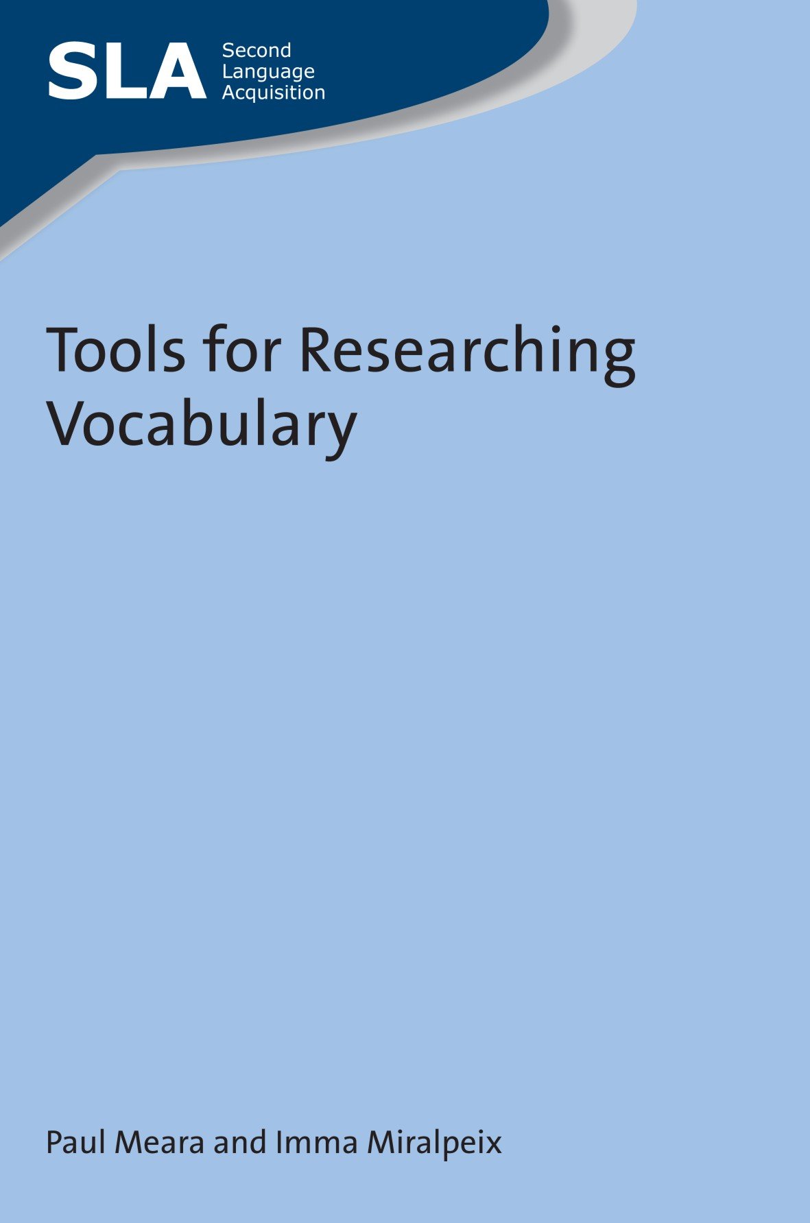 Tools For Researching Vocabulary Paul Meara Imma Miralpeix
