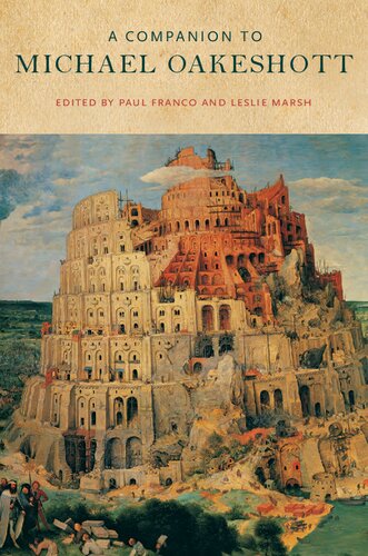 A Companion To Michael Oakeshott Paul Franco Leslie Marsh
