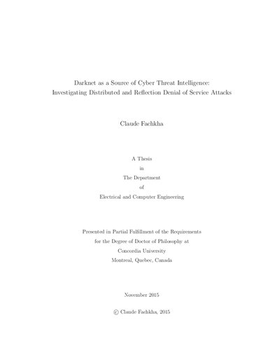 Darknet As A Source Of Cyber Threat Intelligence Investigating Distributed And Reflection Denial Of Service Attacks Claude Fachkha