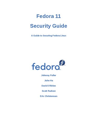 Fedora 11 Security Guide A Guide To Securing Fedora Linux Edition 10 Johnray Fuller