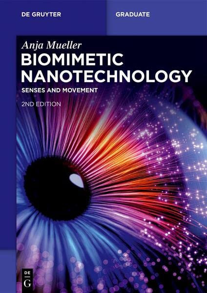 Biomimetic Nanotechnology Senses And Movement 2nd Edition Anja Mueller