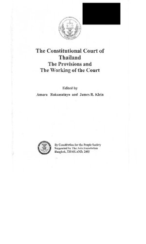 The Constitutional Court Of Thailand The Provisions And The Working Of The Court Amara Raksasataya And James R Klein