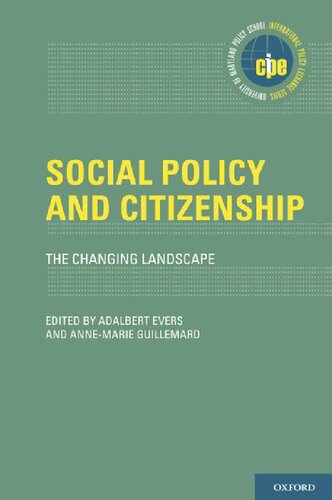 Social Policy And Citizenship The Changing Landscape 1st Edition Adalbert Evers Editor