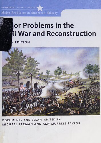 Major Problems In The Civil War And Reconstruction Documents And Essays 3rd Edition Michael Perman