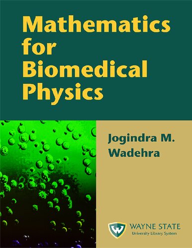 Mathematics For Biomedical Physics 1st Edition Jogindra M Wadehra