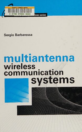 Multiantenna Wireless Communication Systems Illustrated Sergio Barbarossa