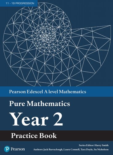 Pearson Edexcel As And A Level Mathematics Pure Mathematics Year 2 Practice Book Unknown