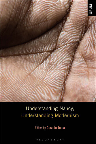 Understanding Nancy Understanding Modernism Cosmin Toma