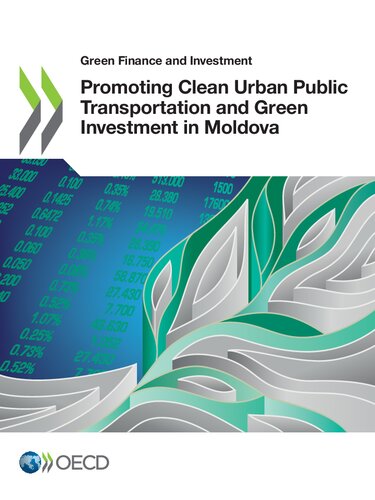 Promoting Clean Urban Public Transportation And Green Investment In Moldova Oecd