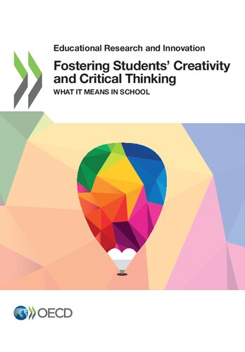 Fostering Students Creativity And Critical Thinking Oecd