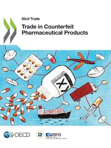 Illicit Trade Trade In Counterfeit Pharmaceutical Products Oecd