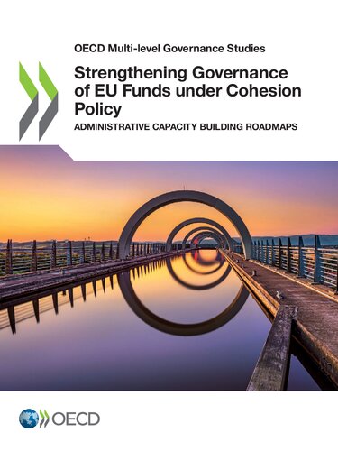 Strengthening Governance Of Eu Funds Under Cohesion Policy Oecd