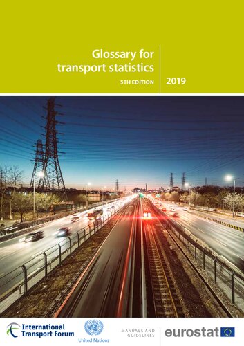 Glossary For Transport Statistics 5th Edition Unknown