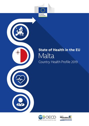 State Of Health In The Eu Malta Country Health Profile 2019 Oecd European Observatory On Health Systems And Policies