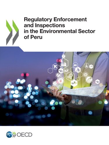 Regulatory Enforcement And Inspections In The Environmental Sector Of Peru Oecd