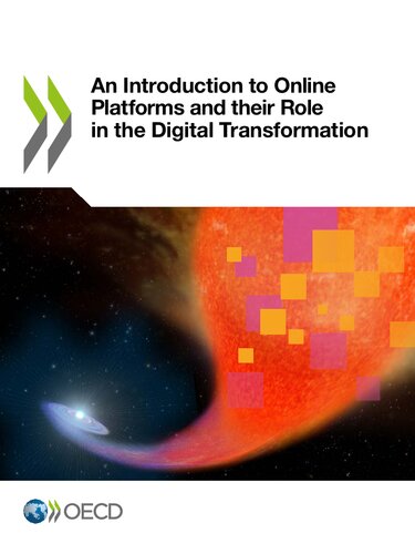 An Introduction To Online Platforms And Their Role In The Digital Transformation Oecd