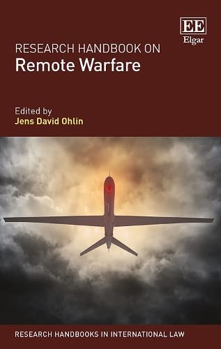 Research Handbook On Remote Warfare 1st Edition Jens David Ohlin