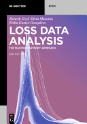 Loss Data Analysis The Maximum Entropy Approach 2 Extended Henryk Gzyl
