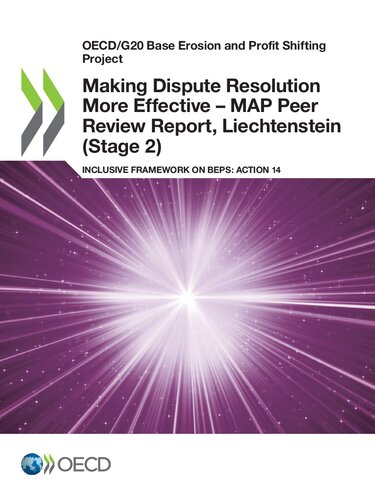 Oecdg20 Base Erosion And Profit Shifting Project Making Dispute Resolution More Effective Map Peer Review Report Liechtenstein Stage 2 Inclusive Framework On Beps Action 14 Oecd