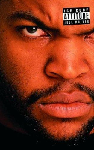 Ice Cube Attitude 1st Edition Mciver Joel