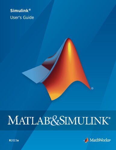 Matlab R2023a Simulink Users Guide Mathworks