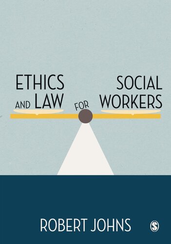 Ethics And Law For Social Workers Robert Johns