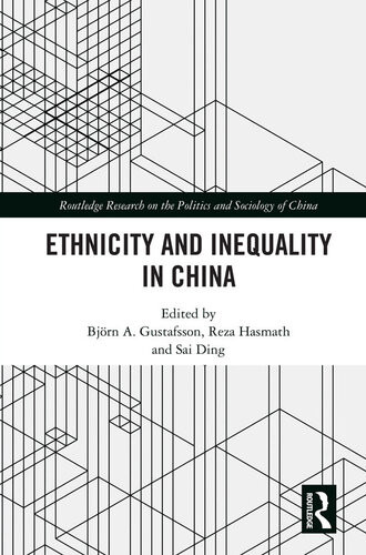 Ethnicity And Inequality In China Bjrn A Gustafsson Reza Hasmath