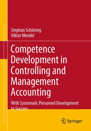 Competence Development In Controlling And Management Accounting With Systematic Personnel Development To Success Stephan Schning