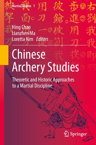 Chinese Archery Studies Hing Chao Lianzhen Ma Loretta Kim
