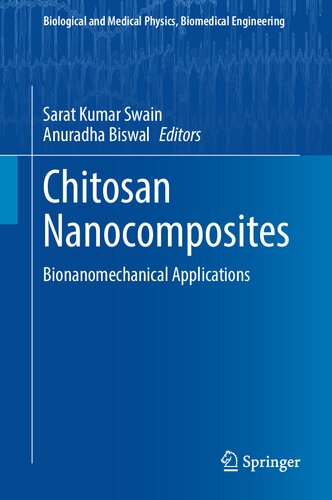 Chitosan Nanocomposites Bionanomechanical Applications Sarat Kumar Swain