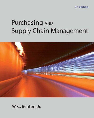 Purchasing And Supply Chain Management Mcgrawhillirwin Series In Operations And Decision Sciences 3rd Edition Wc Benton